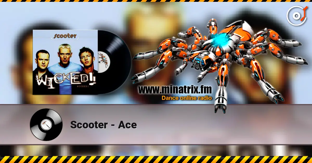 Scooter - Ace écouter en ligne en haute qualité | Minatrix.FM