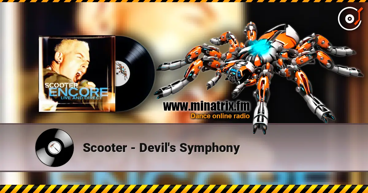 Scooter - Devil's Symphony écouter en ligne en haute qualité | Minatrix.FM