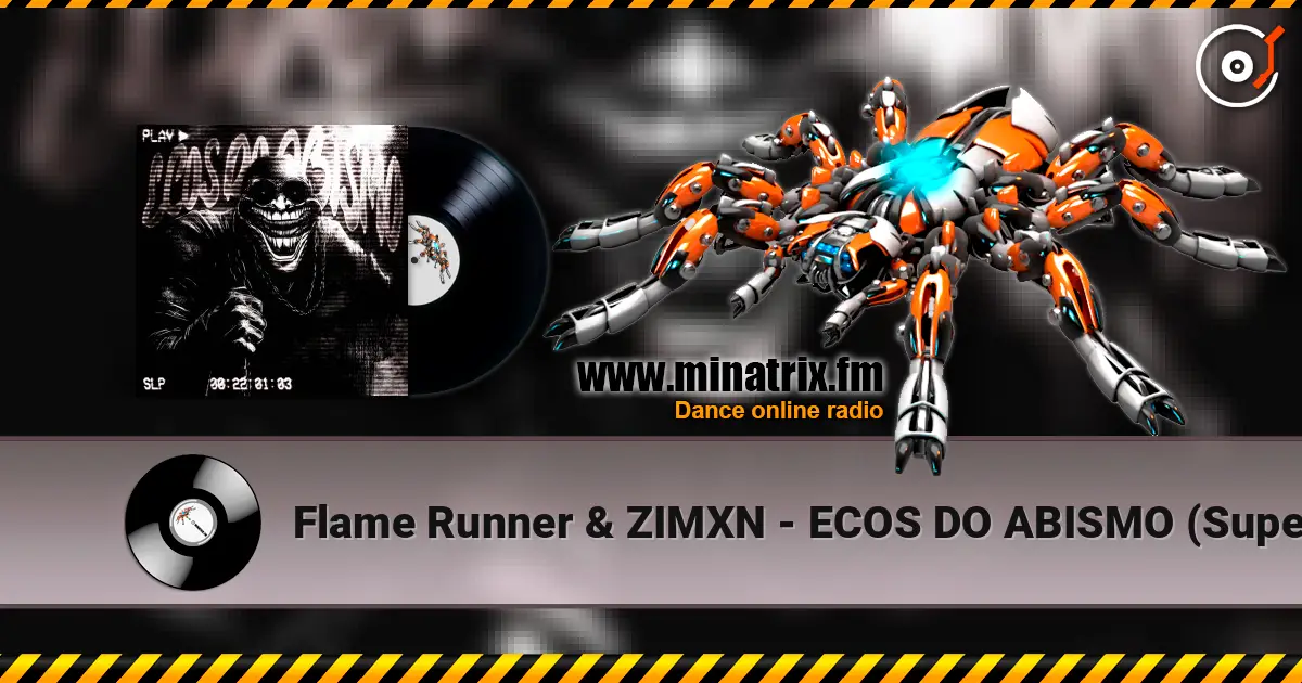 Flame Runner & ZIMXN - ECOS DO ABISMO (Super Slowed) écouter en ligne en haute qualité | Minatrix.FM
