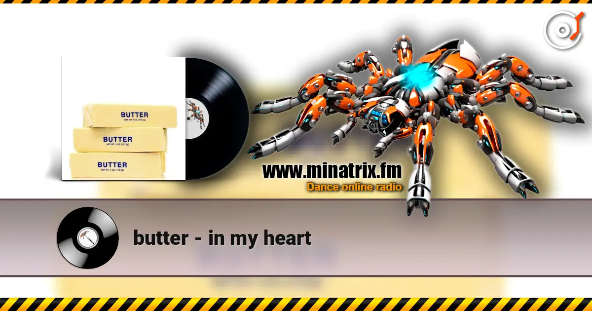 butter - in my heart écouter en ligne en haute qualité | Minatrix.FM