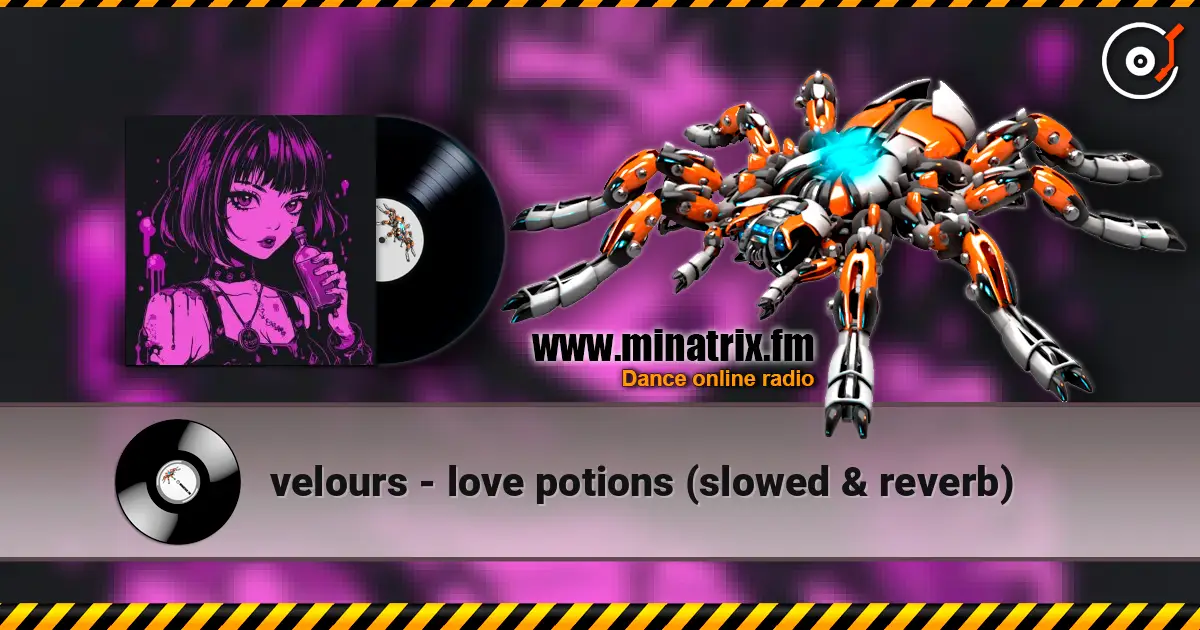 velours - love potions (slowed & reverb) écouter en ligne en haute qualité | Minatrix.FM