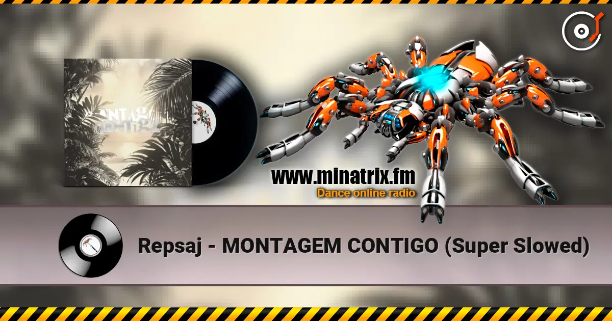 Repsaj - MONTAGEM CONTIGO (Super Slowed) écouter en ligne en haute qualité | Minatrix.FM