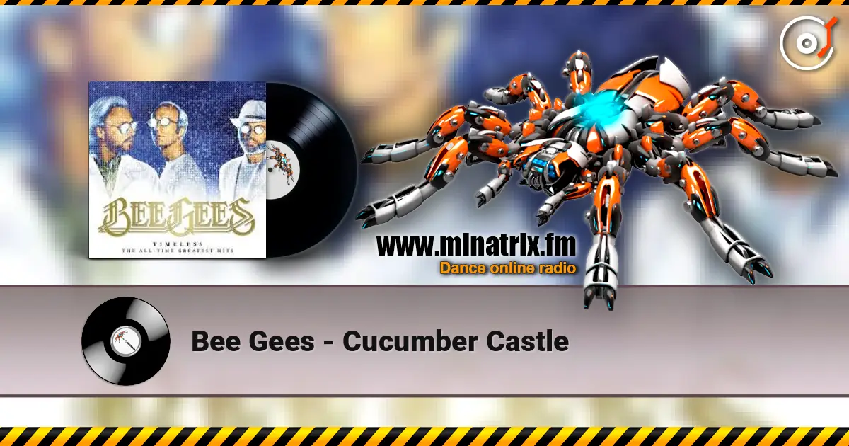 Bee Gees - Cucumber Castle écouter en ligne en haute qualité | Minatrix.FM