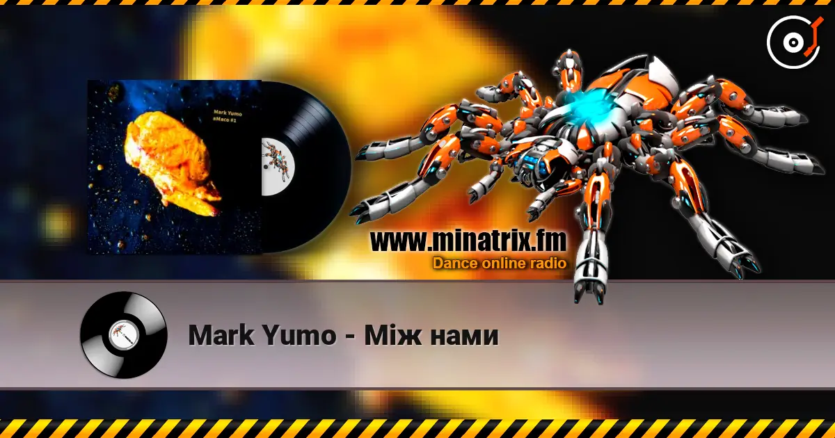Mark Yumo - Між нами écouter en ligne en haute qualité | Minatrix.FM