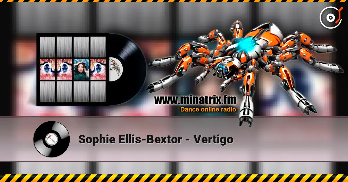 Sophie Ellis-Bextor - Vertigo écouter en ligne en haute qualité | Minatrix.FM