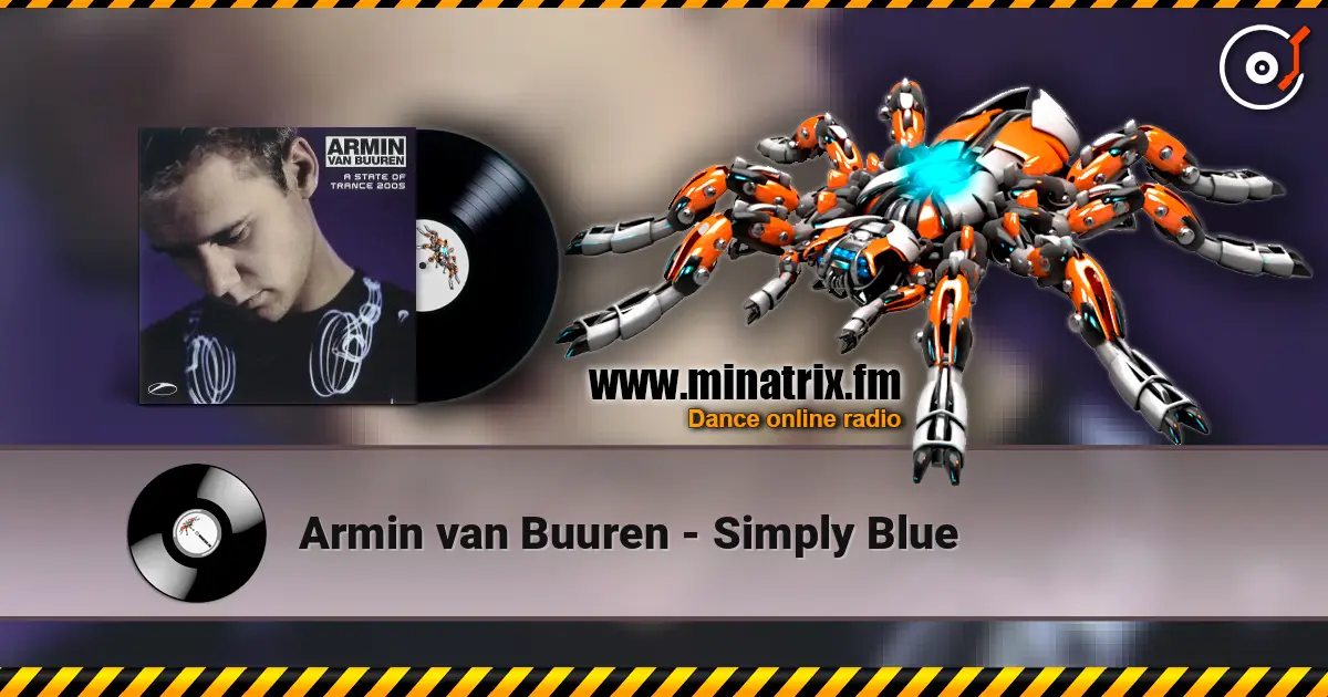 Armin van Buuren - Simply Blue écouter en ligne en haute qualité | Minatrix.FM