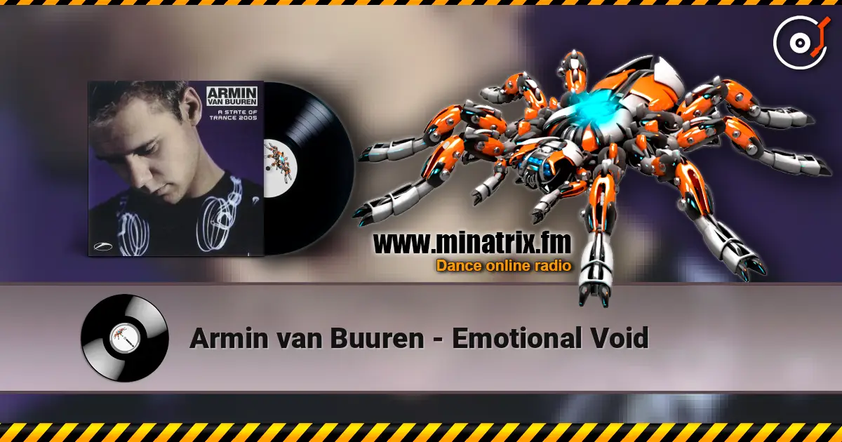 Armin van Buuren - Emotional Void écouter en ligne en haute qualité | Minatrix.FM