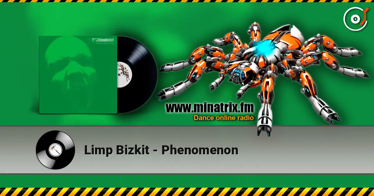 Limp Bizkit - Phenomenon écouter en ligne en haute qualité | Minatrix.FM