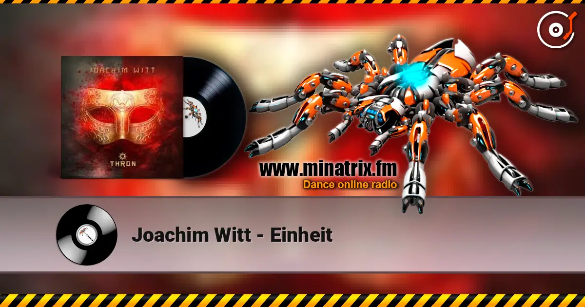 Joachim Witt - Einheit écouter en ligne en haute qualité | Minatrix.FM