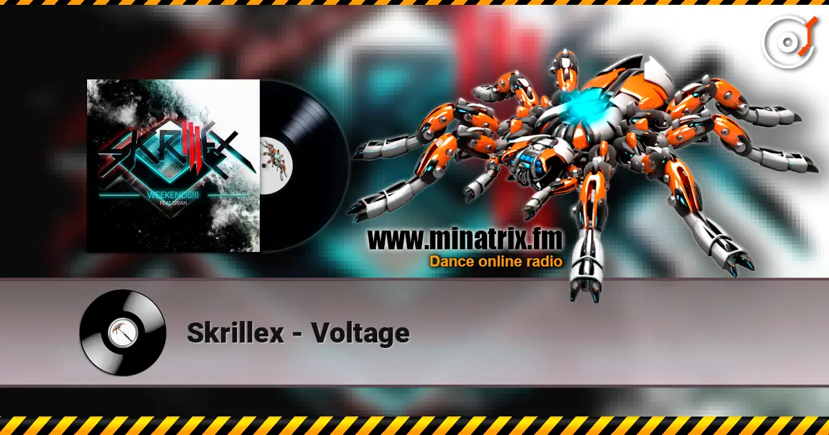 Skrillex - Voltage écouter en ligne en haute qualité | Minatrix.FM