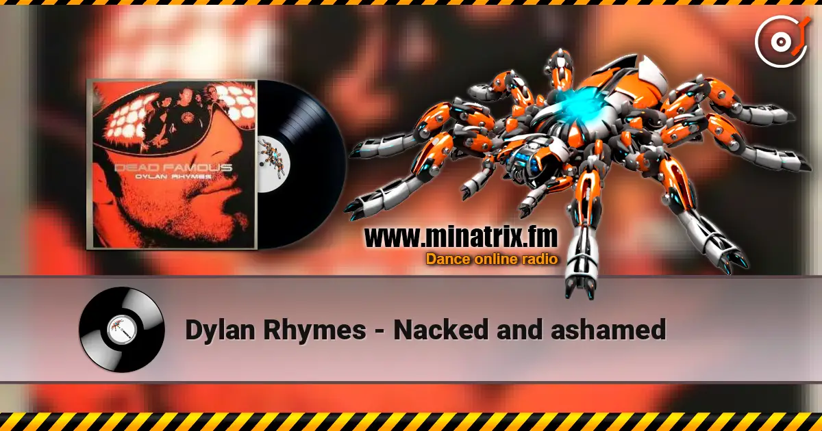 Dylan Rhymes - Nacked and ashamed écouter en ligne en haute qualité | Minatrix.FM