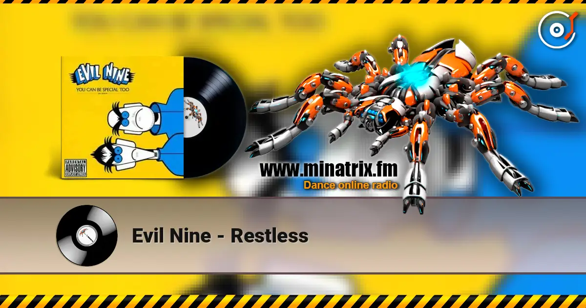 Evil Nine - Restless écouter en ligne en haute qualité | Minatrix.FM