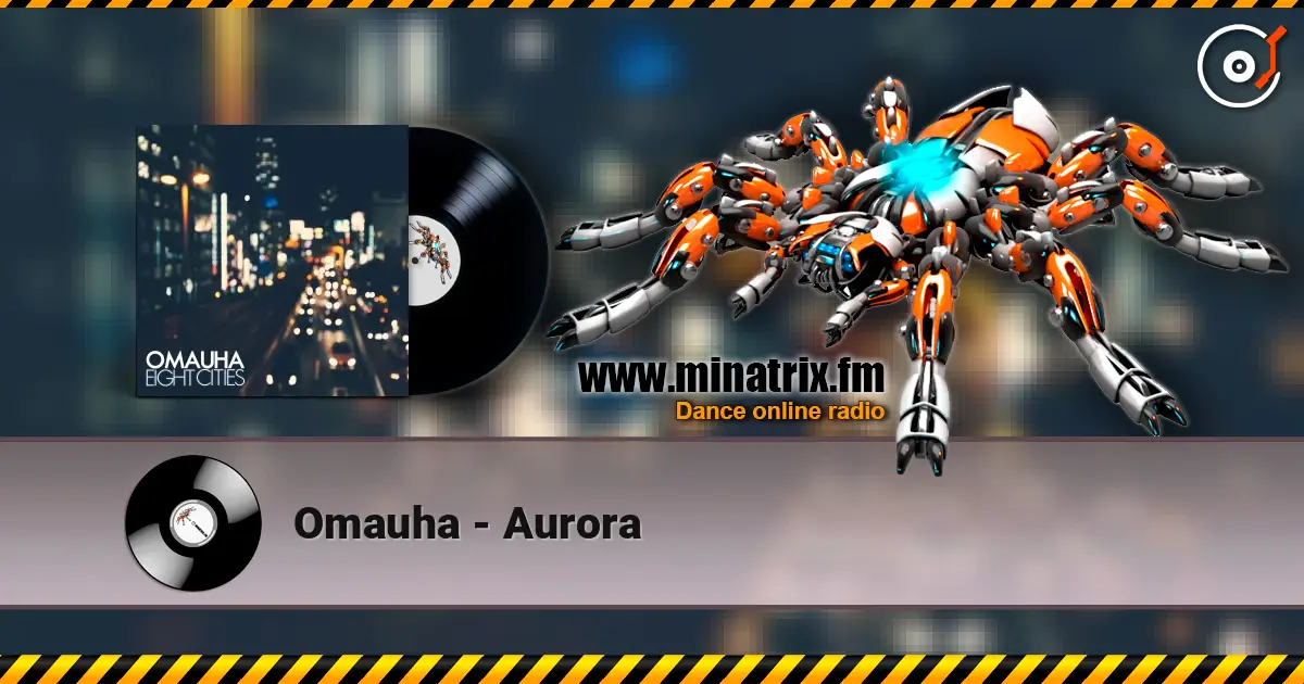 Omauha - Aurora écouter en ligne en haute qualité | Minatrix.FM