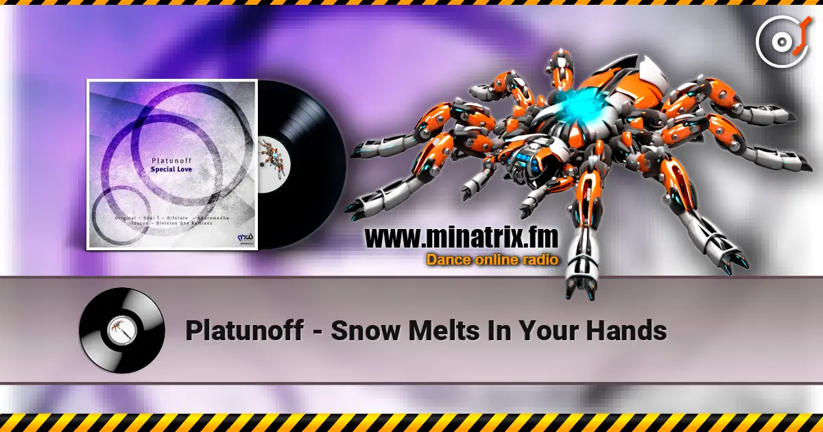 Platunoff - Snow Melts In Your Hands écouter en ligne en haute qualité | Minatrix.FM