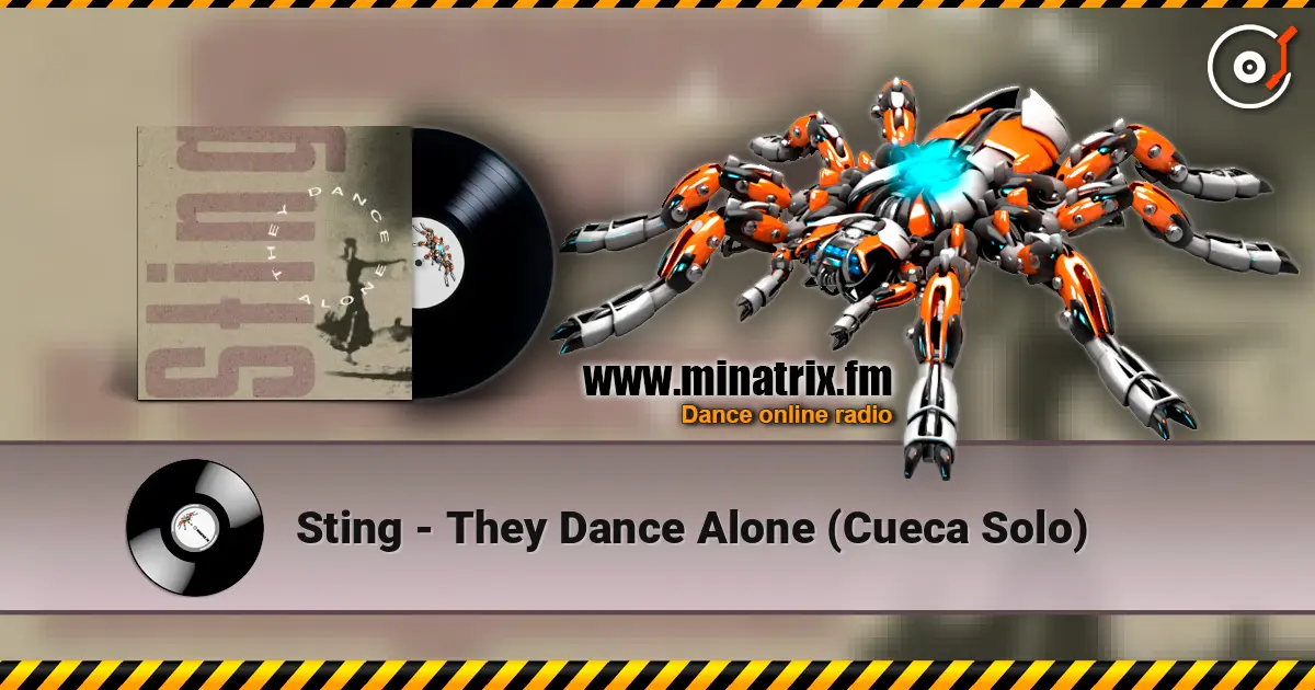 Sting - They Dance Alone (Cueca Solo) écouter en ligne en haute qualité | Minatrix.FM