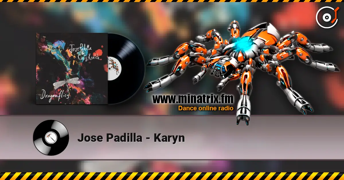 Jose Padilla - Karyn écouter en ligne en haute qualité | Minatrix.FM