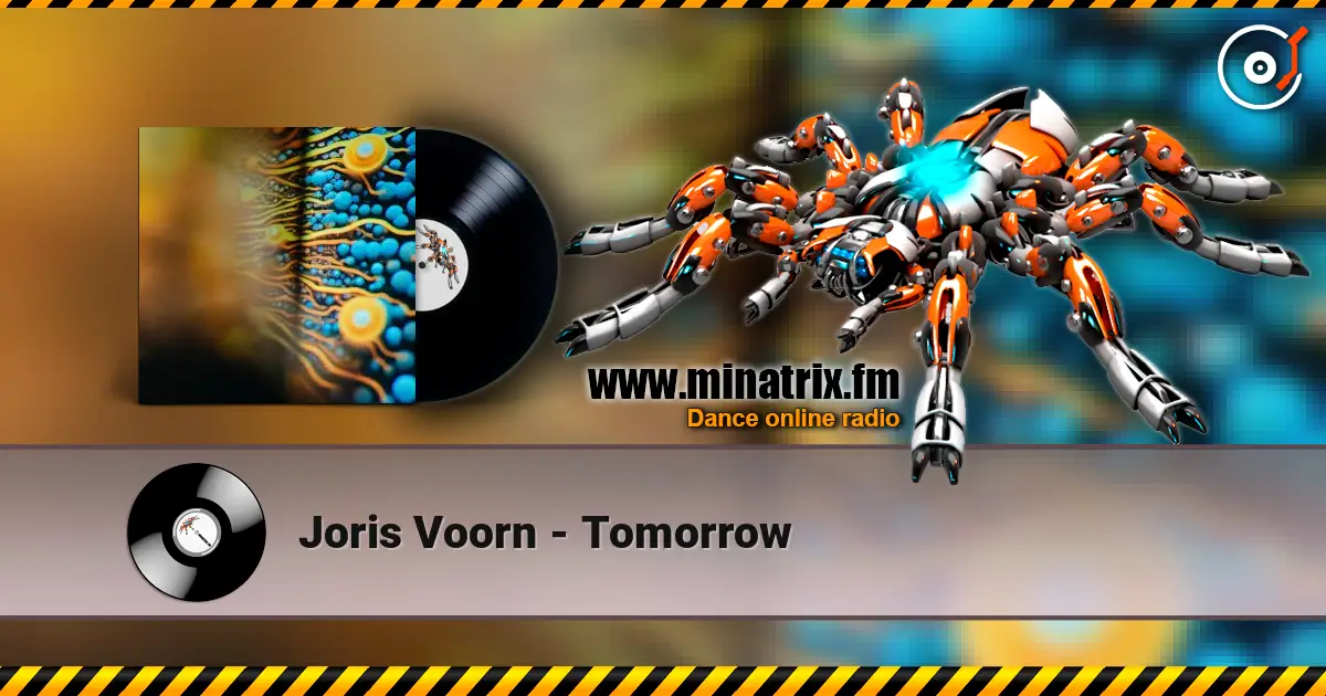 Joris Voorn - Tomorrow écouter en ligne en haute qualité | Minatrix.FM