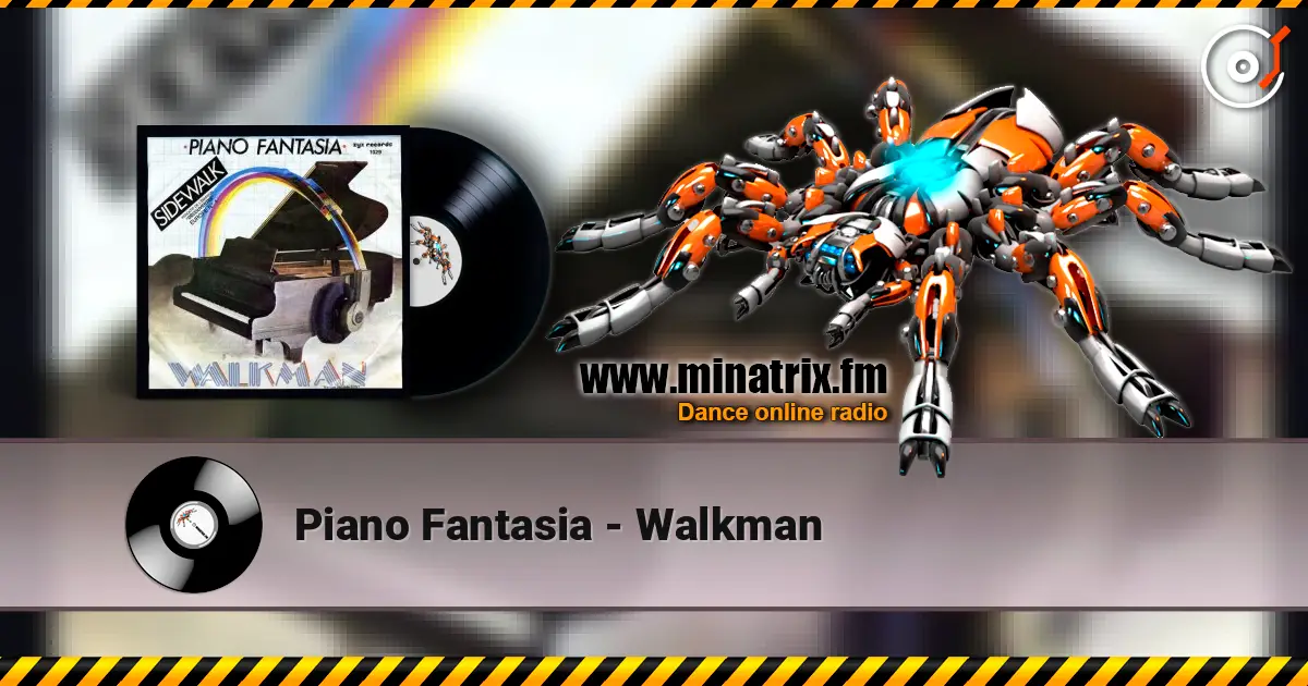 Piano Fantasia - Walkman écouter en ligne en haute qualité | Minatrix.FM
