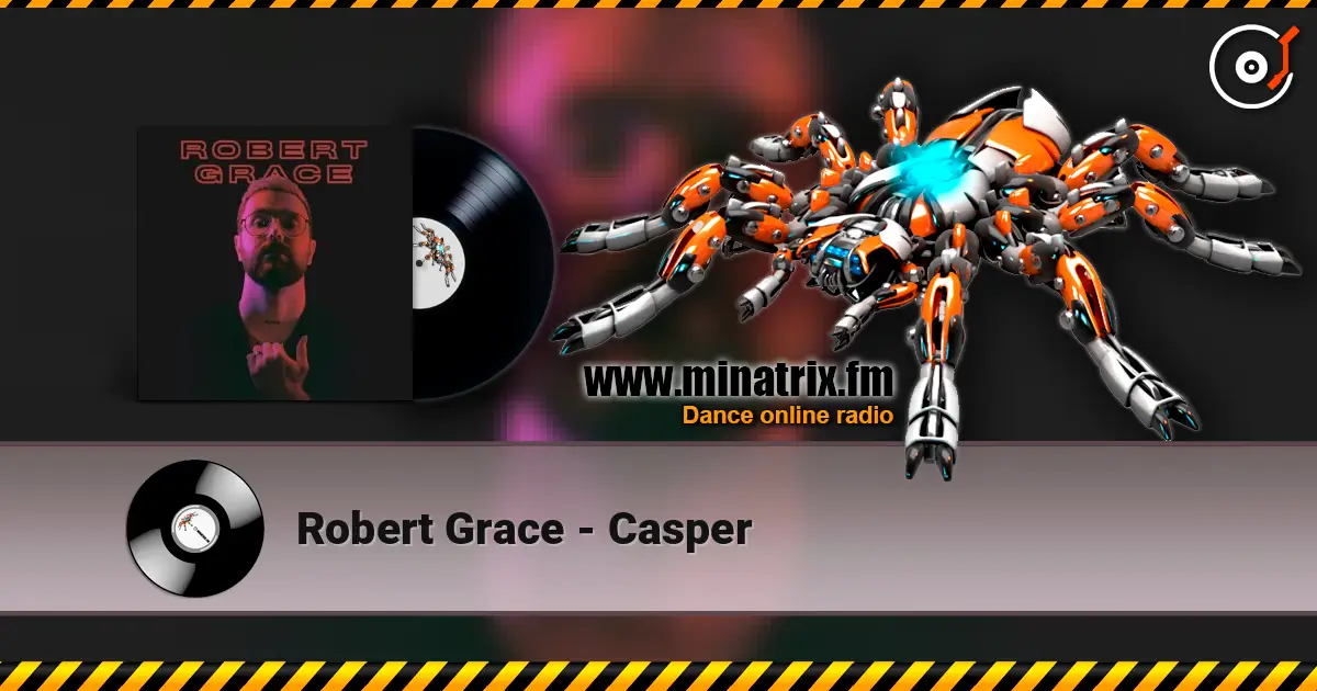 Robert Grace - Casper écouter en ligne en haute qualité | Minatrix.FM