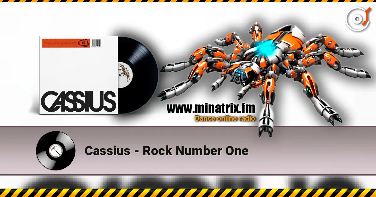 Cassius - Rock Number One écouter en ligne en haute qualité | Minatrix.FM