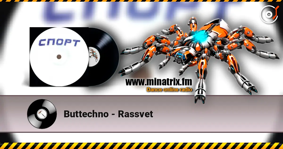 Buttechno - Rassvet écouter en ligne en haute qualité | Minatrix.FM