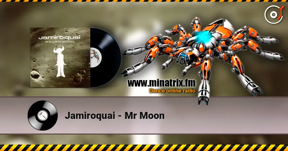 Jamiroquai - Mr Moon écouter en ligne en haute qualité | Minatrix.FM