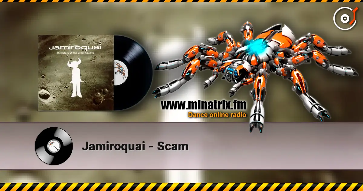 Jamiroquai - Scam écouter en ligne en haute qualité | Minatrix.FM