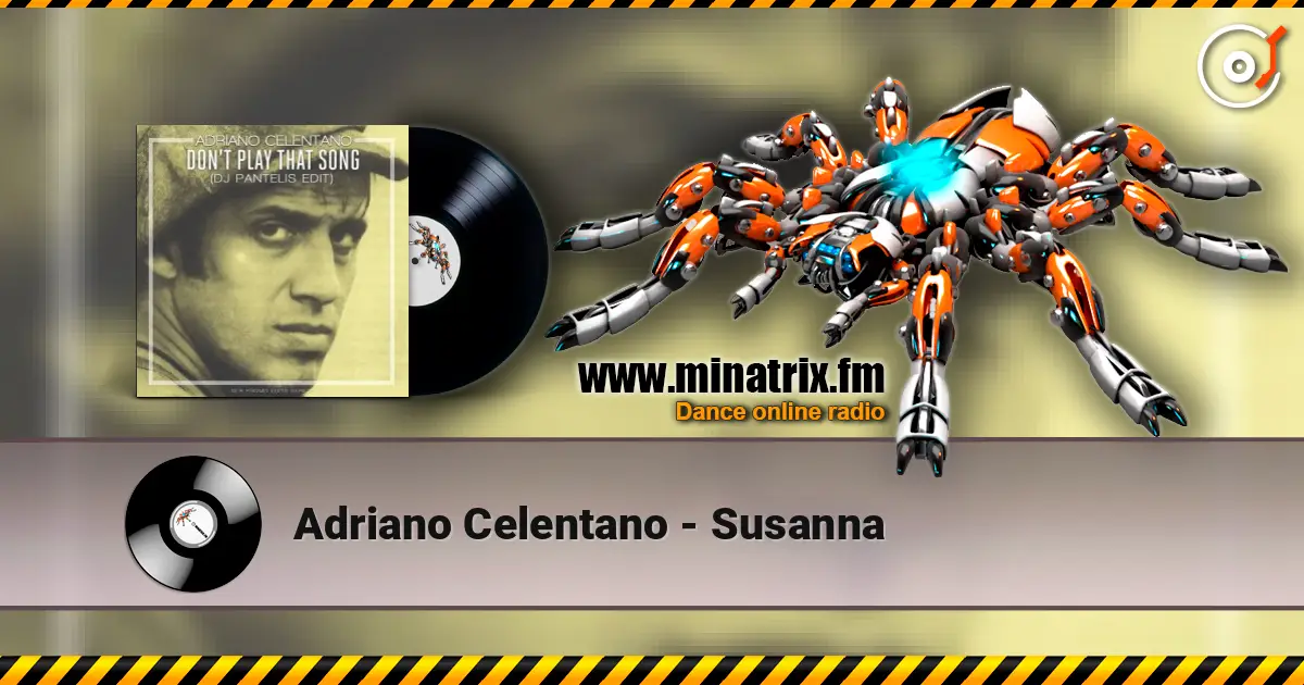Adriano Celentano - Susanna écouter en ligne en haute qualité | Minatrix.FM