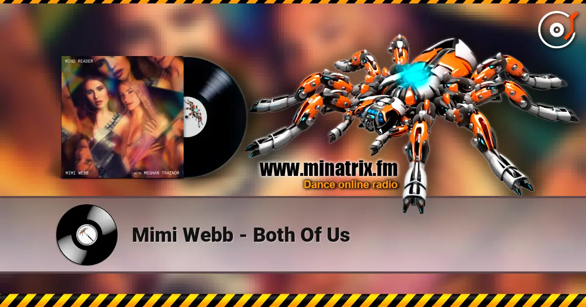 Mimi Webb - Both Of Us écouter en ligne en haute qualité | Minatrix.FM