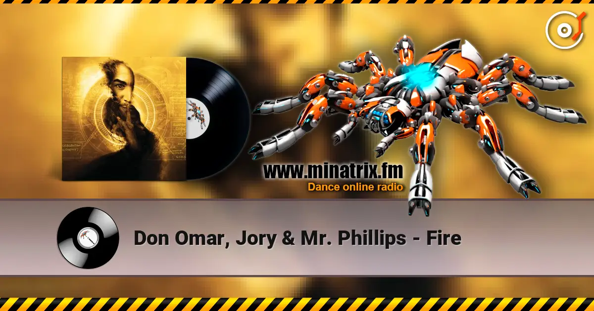 Don Omar, Jory & Mr. Phillips - Fire écouter en ligne en haute qualité | Minatrix.FM
