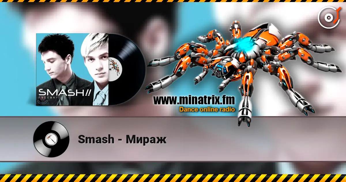 Smash - Мираж écouter en ligne en haute qualité | Minatrix.FM