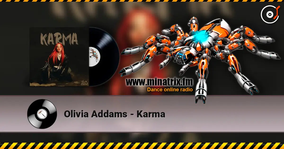 Olivia Addams - Karma écouter en ligne en haute qualité | Minatrix.FM