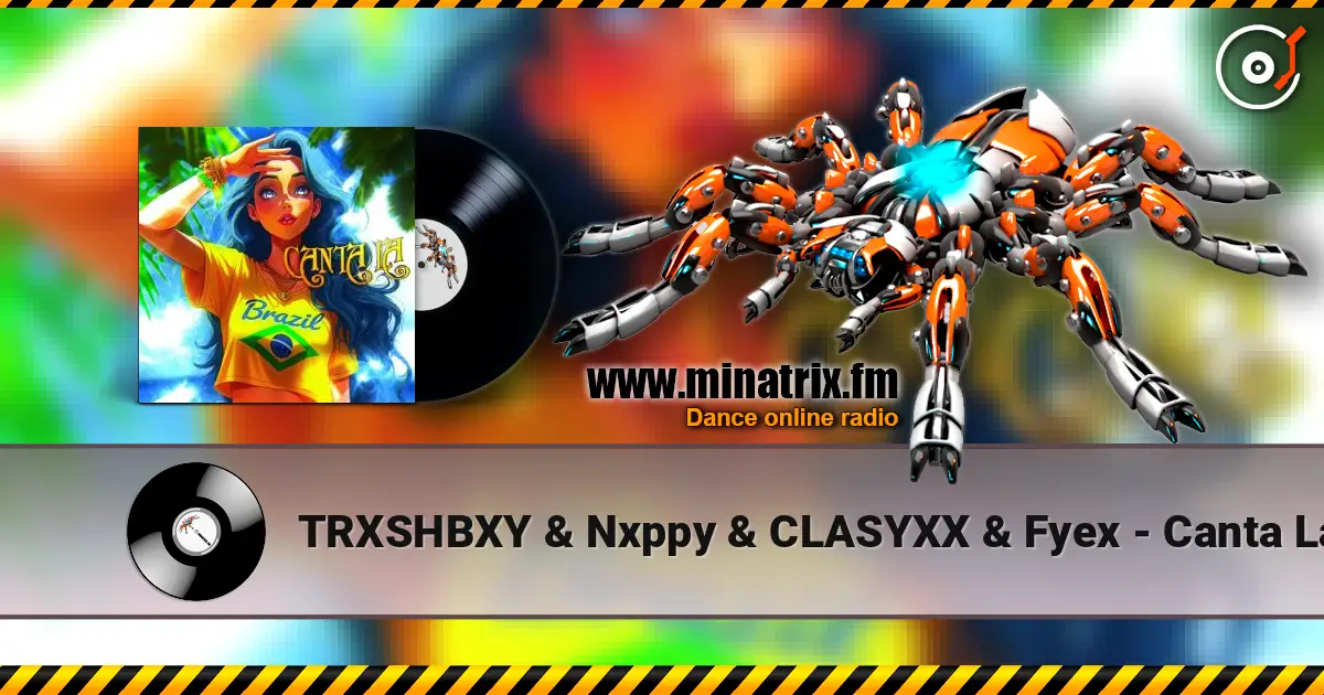 TRXSHBXY & Nxppy & CLASYXX & Fyex - Canta La écouter en ligne en haute qualité | Minatrix.FM
