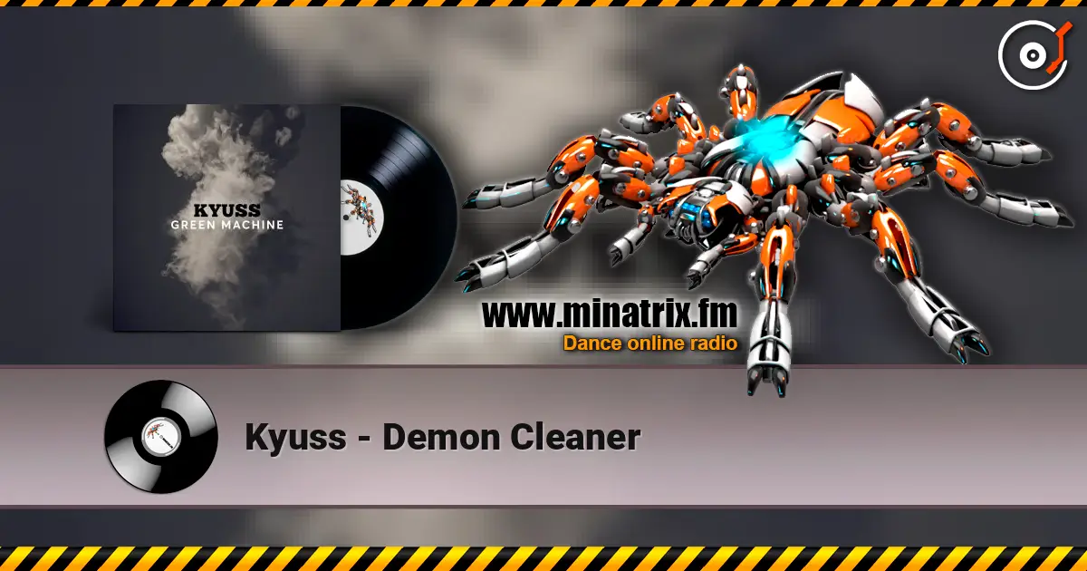 Kyuss - Demon Cleaner écouter en ligne en haute qualité | Minatrix.FM