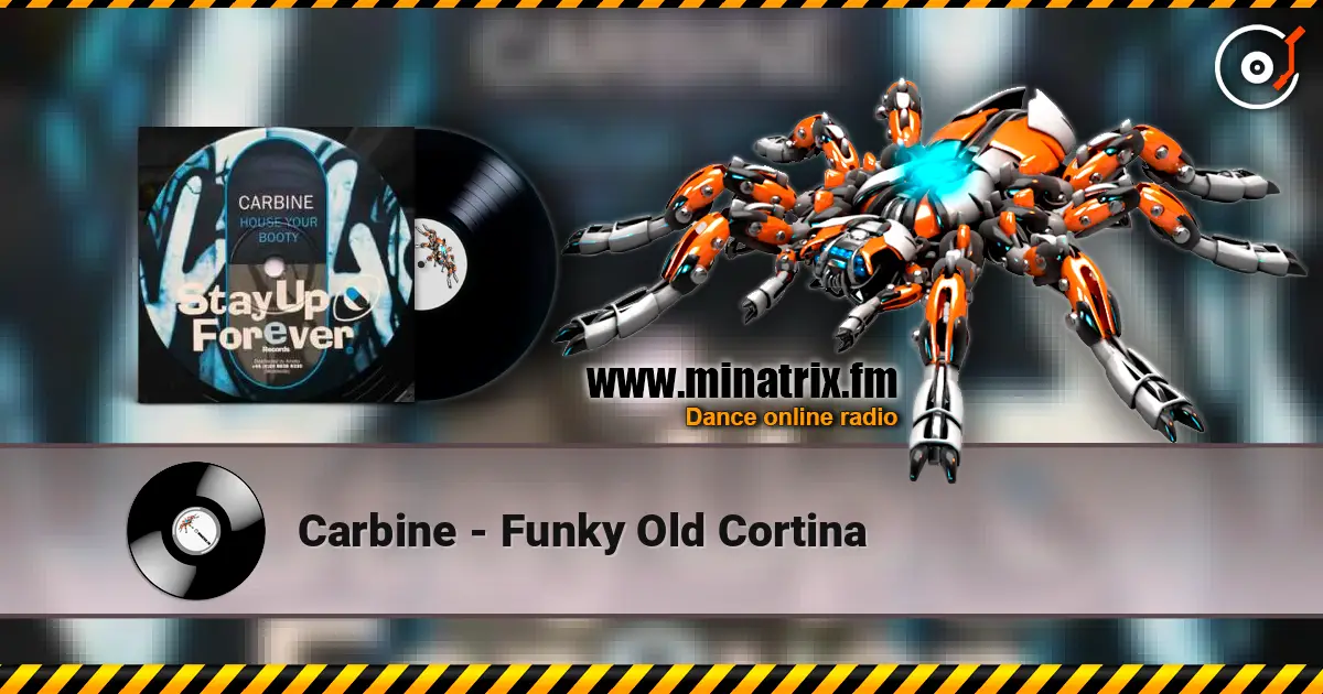 Carbine - Funky Old Cortina écouter en ligne en haute qualité | Minatrix.FM