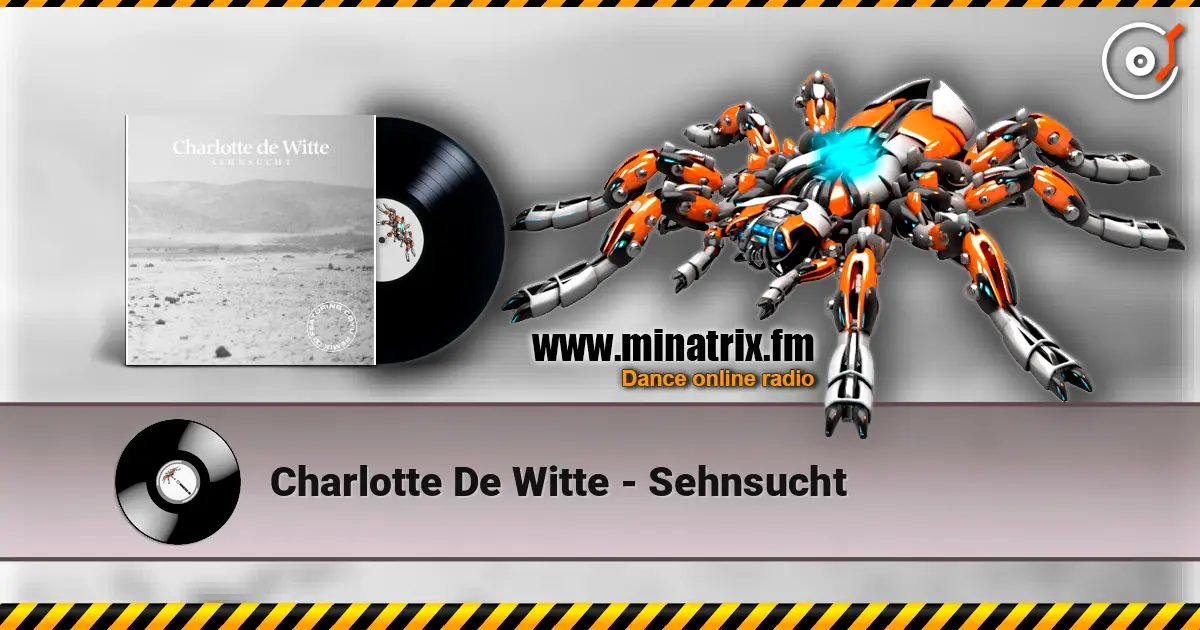 Charlotte De Witte - Sehnsucht écouter en ligne en haute qualité | Minatrix.FM