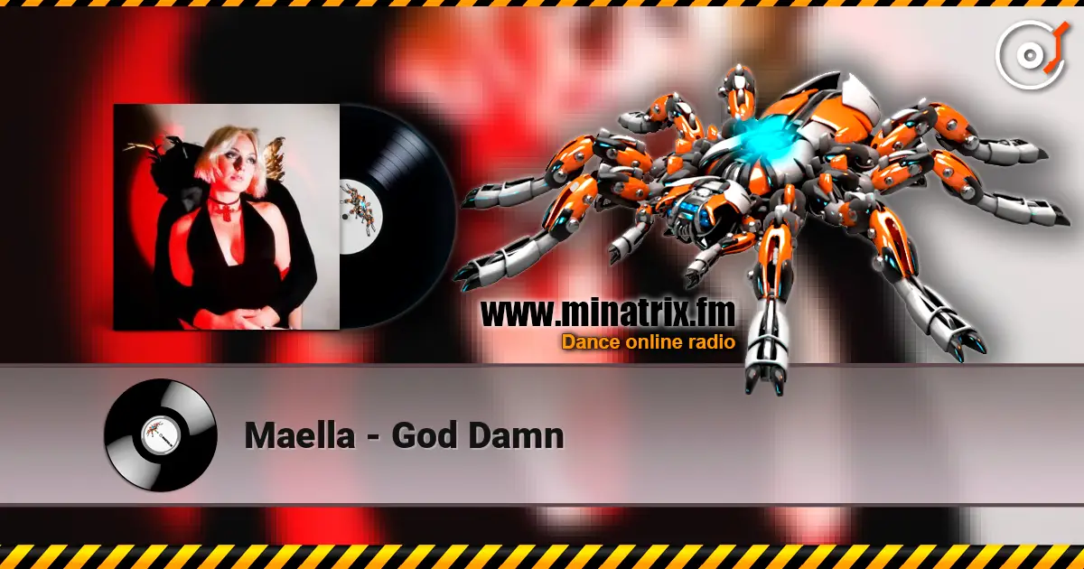 Maella - God Damn écouter en ligne en haute qualité | Minatrix.FM