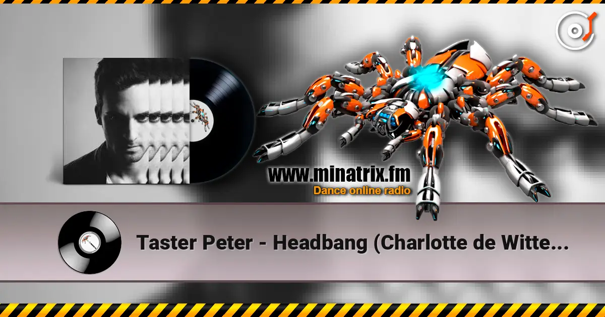 Taster Peter - Headbang (Charlotte de Witte Remix) écouter en ligne en haute qualité | Minatrix.FM