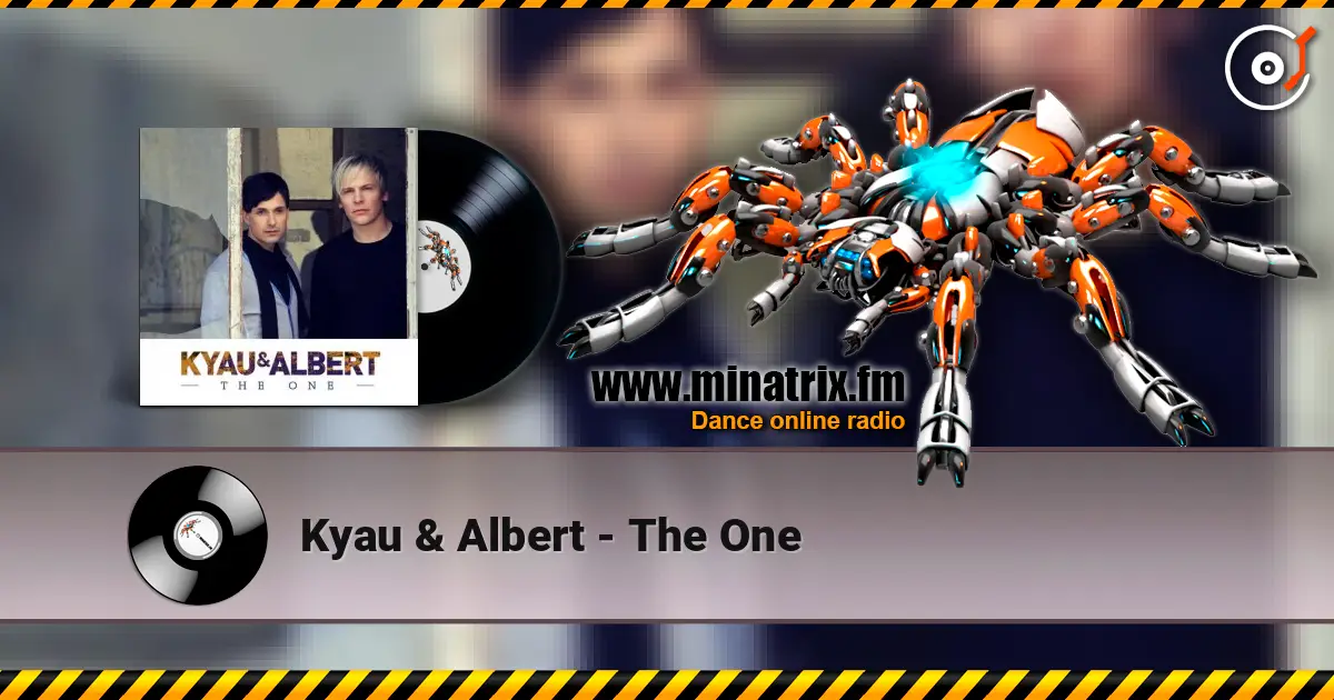 Kyau & Albert - The One écouter en ligne en haute qualité | Minatrix.FM