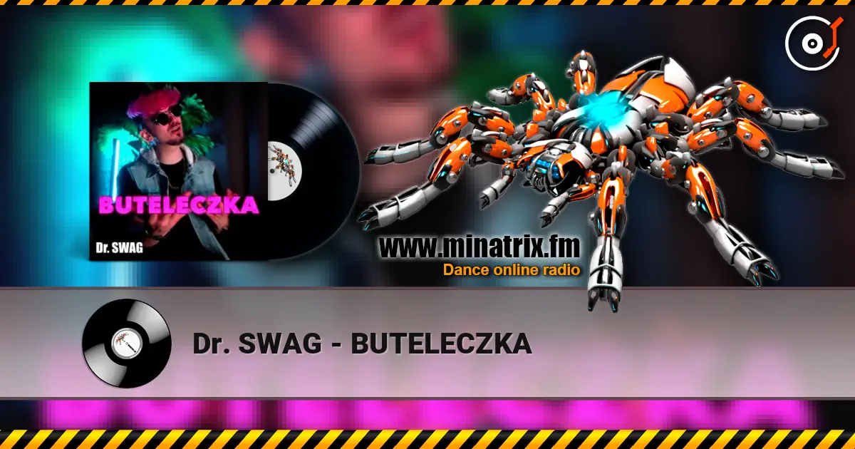 Dr. SWAG - BUTELECZKA écouter en ligne en haute qualité | Minatrix.FM