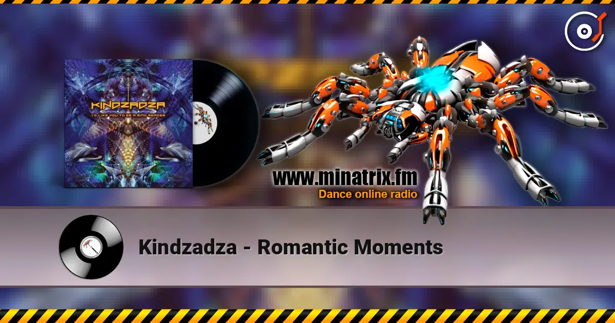 Kindzadza - Romantic Moments écouter en ligne en haute qualité | Minatrix.FM