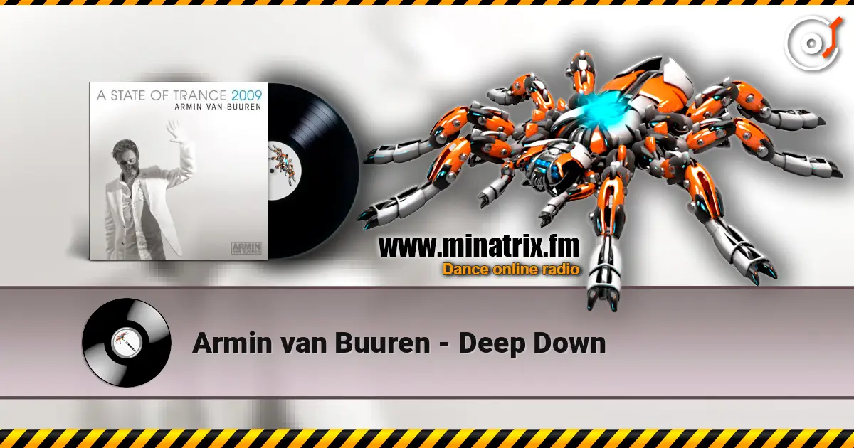 Armin van Buuren - Deep Down écouter en ligne en haute qualité | Minatrix.FM