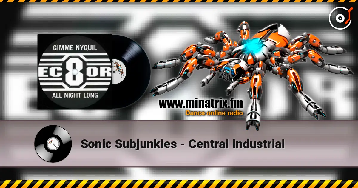 Sonic Subjunkies - Central Industrial écouter en ligne en haute qualité | Minatrix.FM