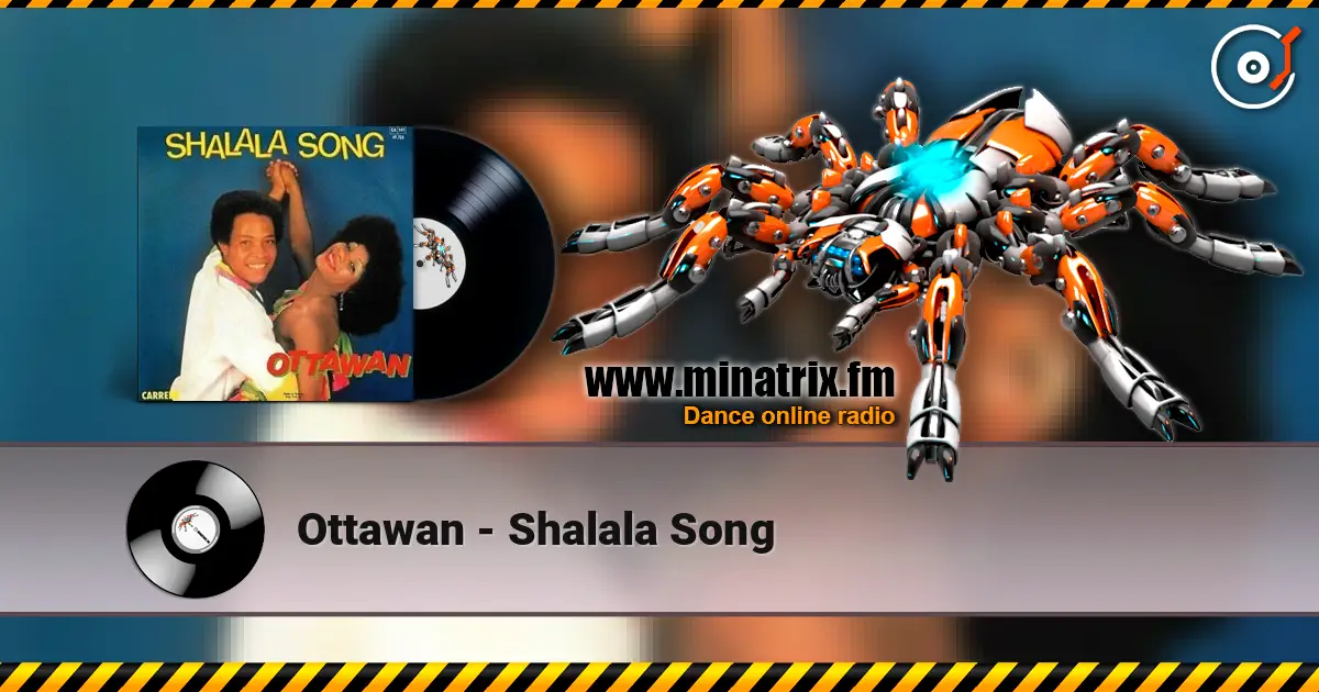 Ottawan - Shalala Song écouter en ligne en haute qualité | Minatrix.FM