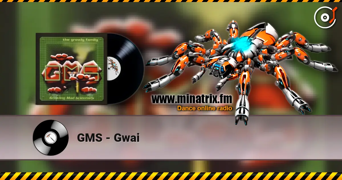 GMS - Gwai écouter en ligne en haute qualité | Minatrix.FM