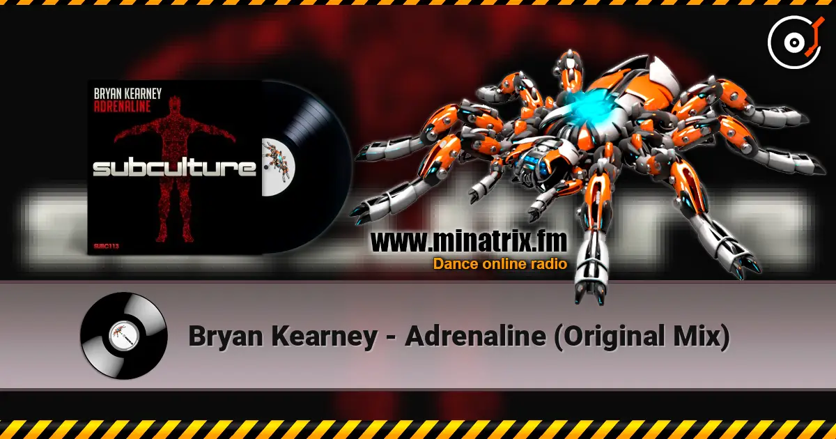 Bryan Kearney - Adrenaline (Original Mix) écouter en ligne en haute qualité | Minatrix.FM