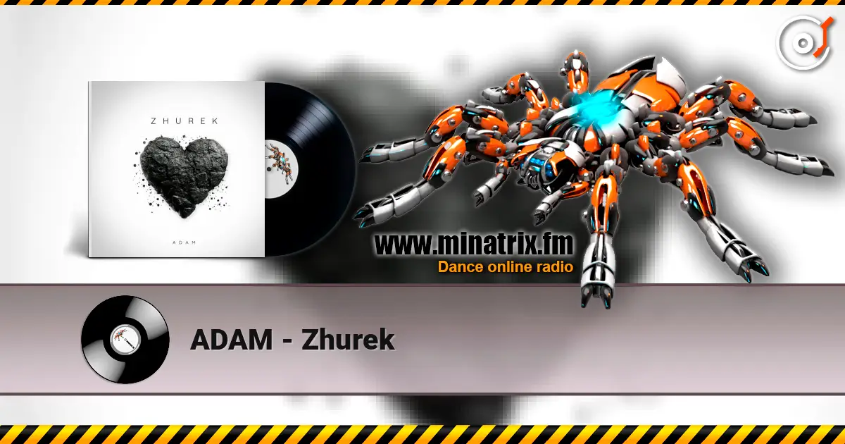 ADAM - Zhurek écouter en ligne en haute qualité | Minatrix.FM