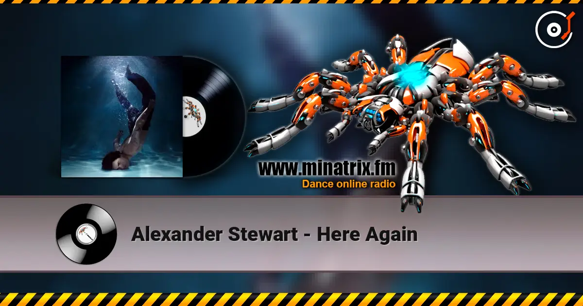 Alexander Stewart - Here Again écouter en ligne en haute qualité | Minatrix.FM