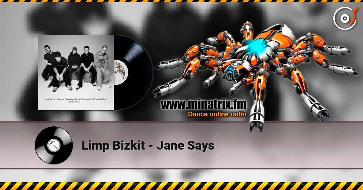 Limp Bizkit - Jane Says écouter en ligne en haute qualité | Minatrix.FM