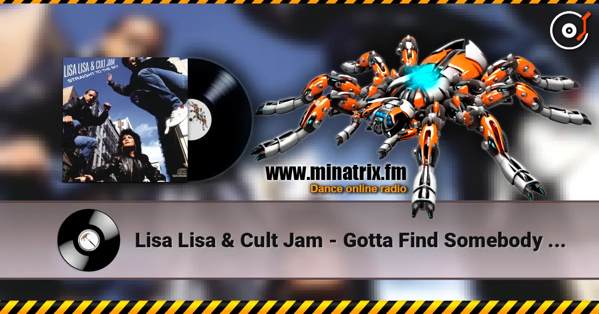 Lisa Lisa & Cult Jam - Gotta Find Somebody New (Album Version) écouter en ligne en haute qualité | Minatrix.FM